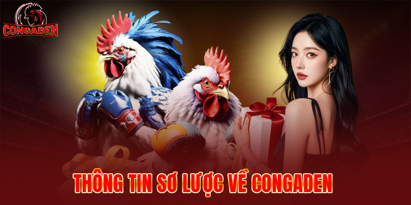 Giới thiệu tổng quan về trang web CONGADEN
